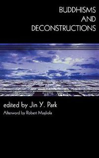 Cover image for Buddhisms and Deconstructions