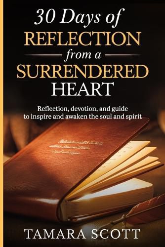 Cover image for 30 Days of Reflection from a Surrendered Heart
