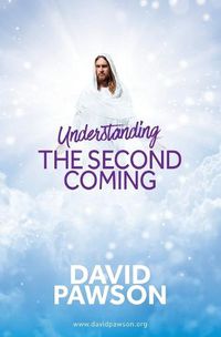 Cover image for Understanding the Second Coming