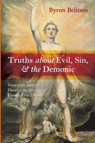 Cover image for Truths about Evil, Sin, and the Demonic