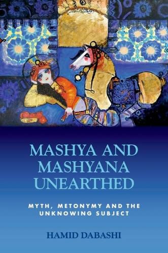 Mashya and Mashyana Unearthed