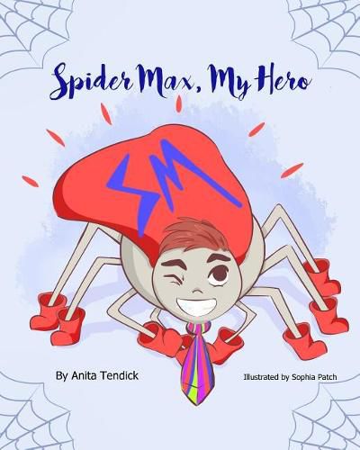 Cover image for Spider Max, My Hero