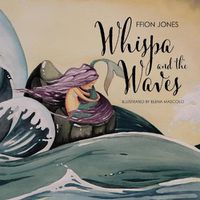 Cover image for Whispa and the Waves