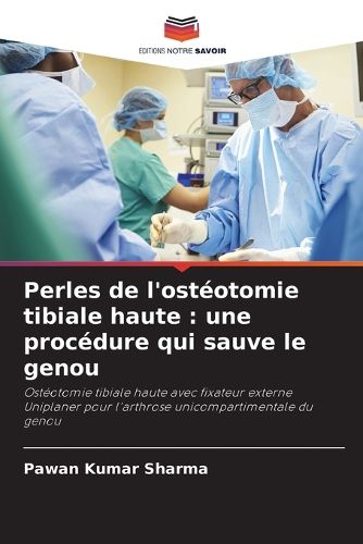 Cover image for Perles de l'osteotomie tibiale haute