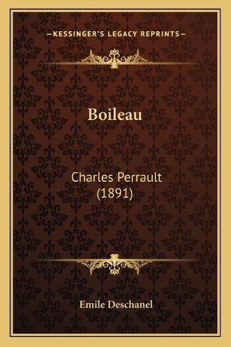 Cover image for Boileau: Charles Perrault (1891)