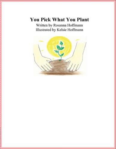 Cover image for You Pick What You Plant