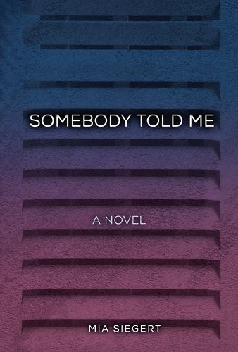Cover image for Somebody Told Me