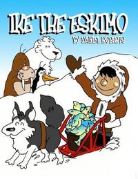 Cover image for Ike the Eskimo