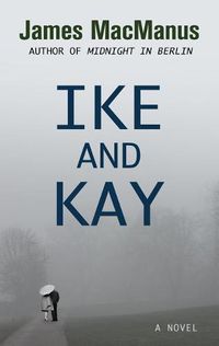 Cover image for Ike and Kay