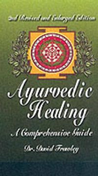 Cover image for Ayurvedic Healing: A Comprehensive Guide