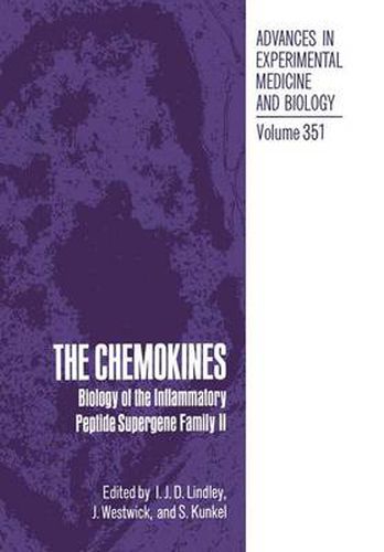 Cover image for The Chemokines: Biology of the Inflammatory Peptide Supergene Family II