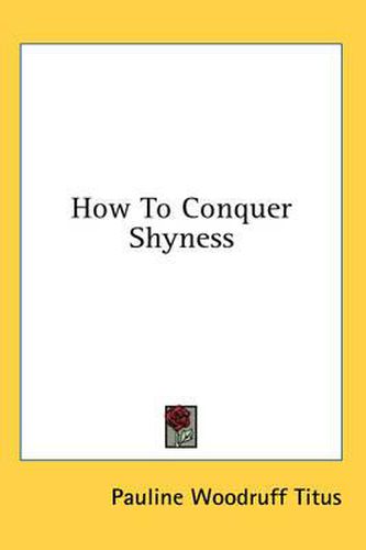 Cover image for How to Conquer Shyness
