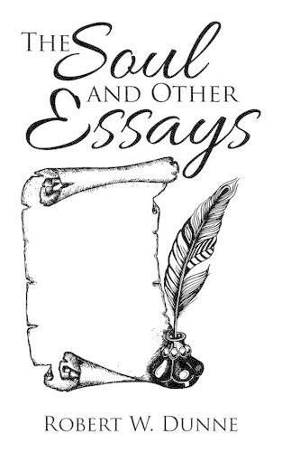 The Soul and Other Essays