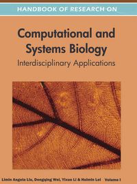 Cover image for Handbook of Research on Computational and Systems Biology: Interdisciplinary Applications