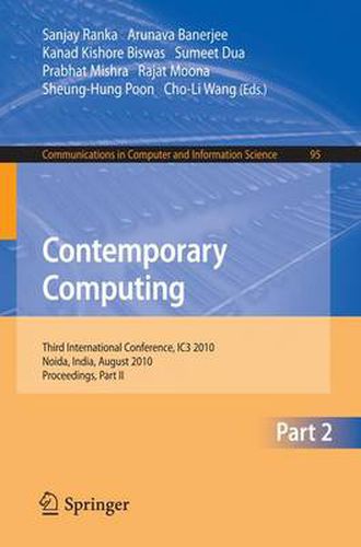 Cover image for Contemporary Computing: Third International Conference, IC3 2010, Noida, India, August 9-11, 2010. Proceedings, Part II