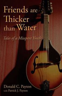 Cover image for Friends Are Thicker Than Water