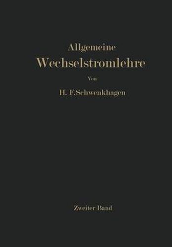 Cover image for Allgemeine Wechselstromlehre: Zweiter Band : Vierpole * Leitungen * Wellen