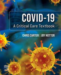 Cover image for Covid-19: A Critical Care Textbook