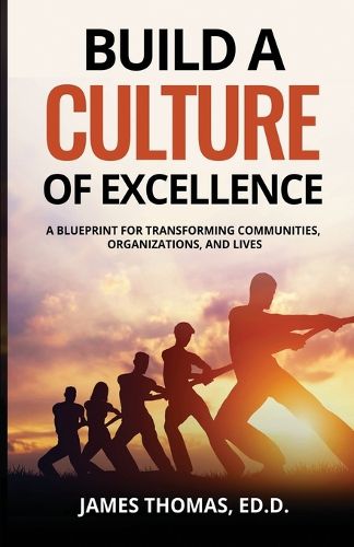 Cover image for Build a CULTURE of Excellence