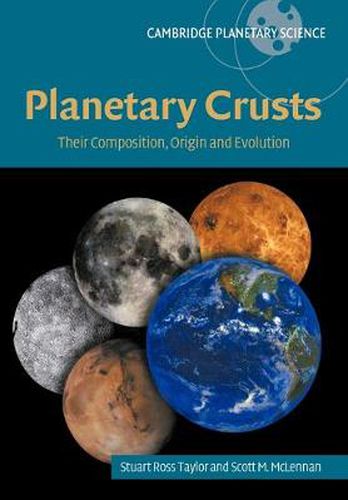 Planetary Crusts: Their Composition, Origin and Evolution