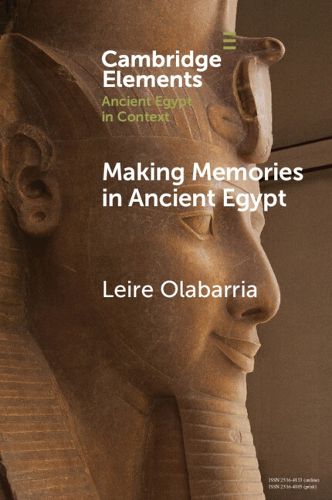 Cover image for Making Memories in Ancient Egypt