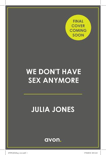 Cover image for We Don't Have Sex Anymore