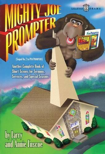 Cover image for Mighty Joe Prompter: Sequel No. 2 to Pew Prompters