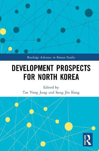 Development Prospects for North Korea