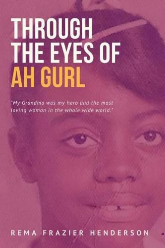 Cover image for Through the Eyes of Ah Gurl