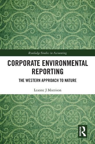 Cover image for Corporate Environmental Reporting: The Western Approach to Nature