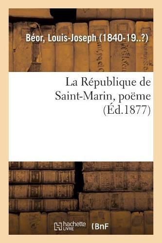 La Republique de Saint-Marin, poeme