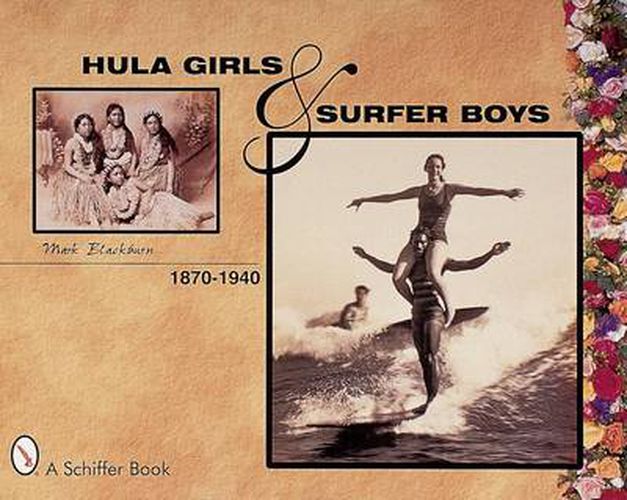 Cover image for Hula Girls and Surfer Boys 1870-1940