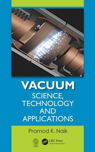 Cover image for Vacuum: Science, Technology and Applications