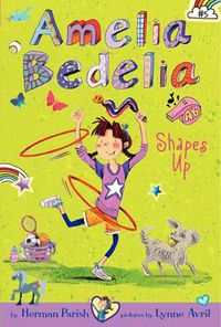 Cover image for Amelia Bedelia Chapter Book: Amelia Bedelia Shapes Up