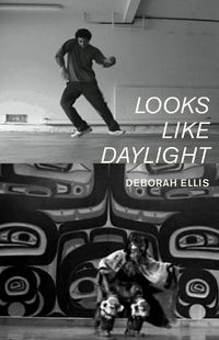 Cover image for Looks Like Daylight: Voices of Indigenous Kids