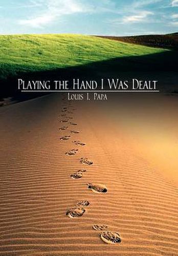 Cover image for Playing the Hand I Was Dealt