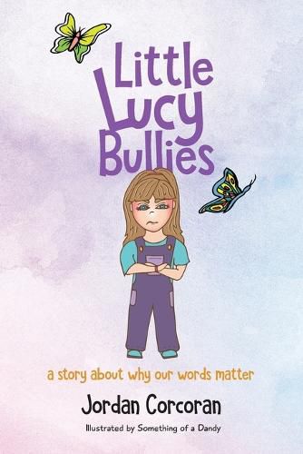 Cover image for Little Lucy Bullies