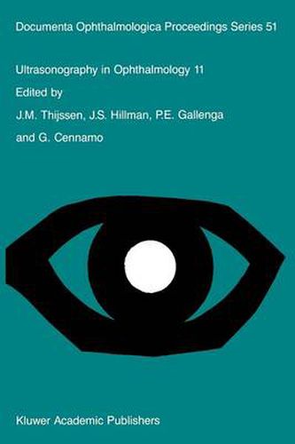 Cover image for Ultrasonography in Ophthalmology 11: Proceedings of the 11th SIDUO Congress, Capri, Italy, 1986