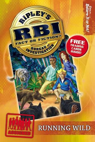 Cover image for Ripley's Bureau of Investigation 3: Running Wild, 3