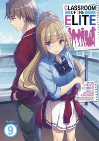 Cover image for Classroom of the Elite (Manga) Vol. 9