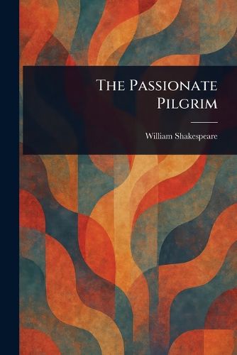 Cover image for The Passionate Pilgrim