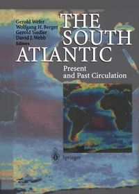 Cover image for The South Atlantic: Present and Past Circulation