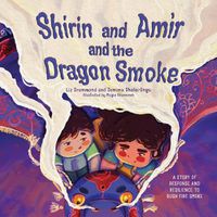 Cover image for Shirin and Amir and the Dragon Smoke 'English version'