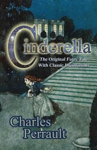 Cover image for Cinderella (The Original Fairy Tale with Classic Illustrations)