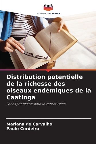 Cover image for Distribution potentielle de la richesse des oiseaux endemiques de la Caatinga