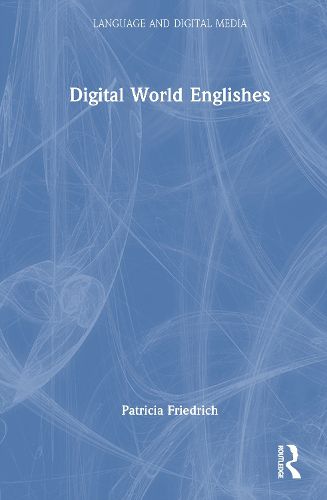 Cover image for Digital World Englishes