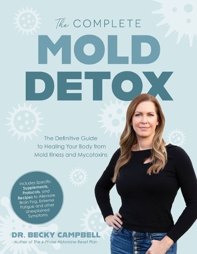 Cover image for The Complete Mold Detox