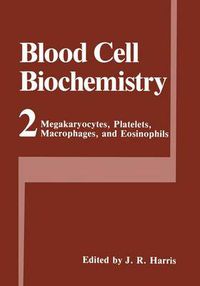 Cover image for Megakaryocytes, Platelets, Macrophages, and Eosinophils