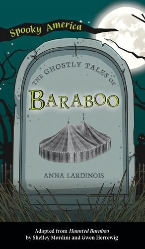 Cover image for Ghostly Tales of Baraboo