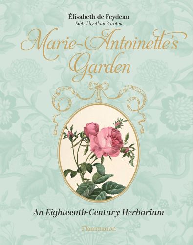 Cover image for Marie-Antoinette's Garden